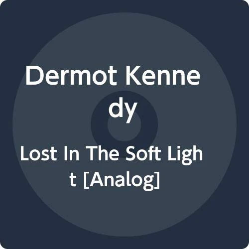 Dermot Kennedy - Lost In The Soft Light [VINYL]