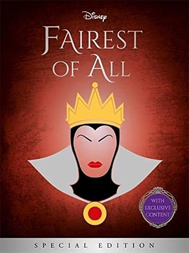 DISNEY PRINCESS SNOW WHITE : FAIREST OF ALL