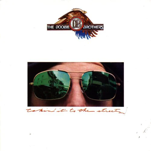 Doobie Brothers - Takin' It to the Streets [CD]