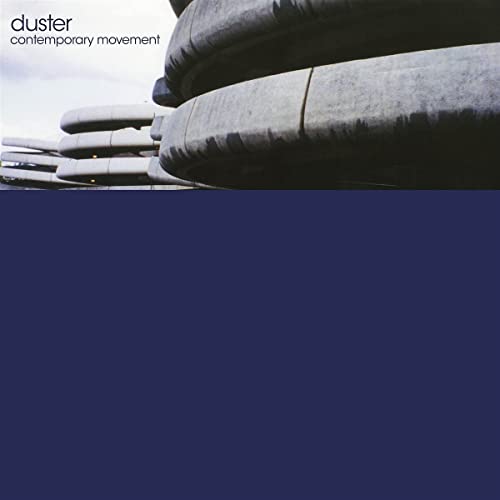 Duster - CONTEMPORARY MOVEMENT (BLUE ) [VINYL]