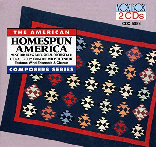 Eastman Wind Ensemble - Homespun America [CD]