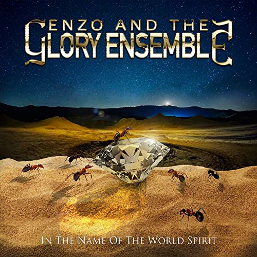 Enzo And The Glory Ensemble - In The Name Of The World Spirit (Litd.Digi) [CD]