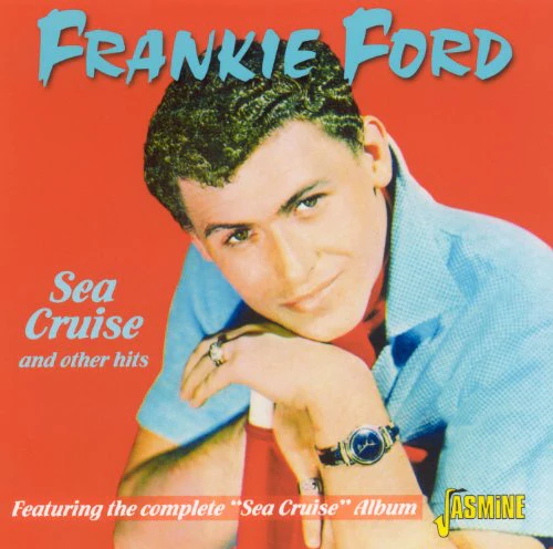 Frankie Ford - Sea Cruise And Other Hits [CD]