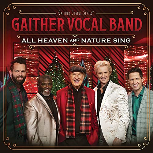 Gaither Vocal Band - All Heaven And Nature Sing [CD]