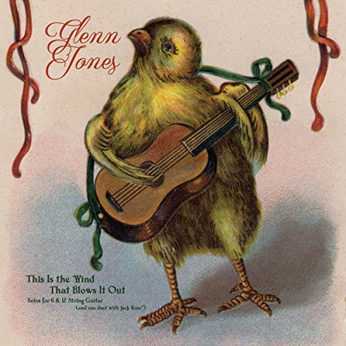 Glenn Jones - This Is The Wind That Blows It Out [VINYL]