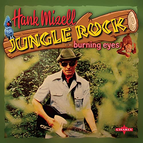 Hank Mizell - Jungle Rock [VINYL]