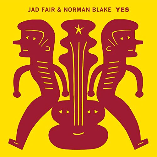 Jad Fair & Norman Blake - Yes [VINYL]