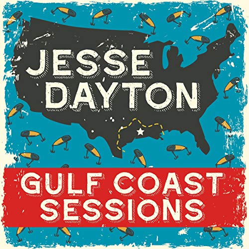 Jesse Dayton - Gulf Coast Sessions [CD]