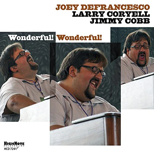 Joey Defrancesco - Wonderful! Wonderful! [CD]