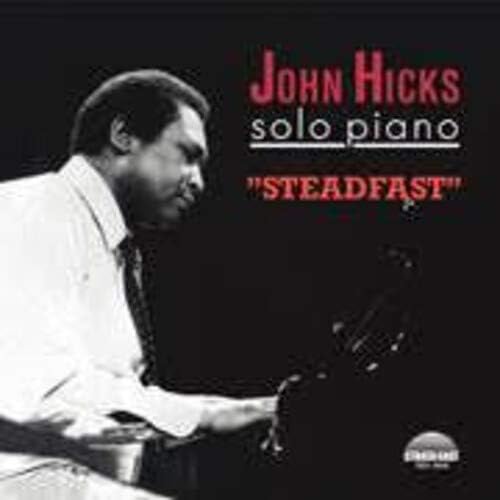 John Hicks - Steadfast/solo Piano [VINYL]