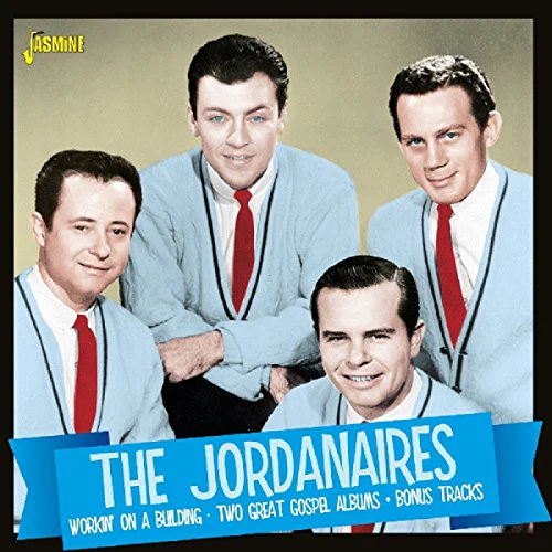 The Jordanaires - Workin' on a Building - Two Great Gospel Albums + Bonus Tracks [CD]