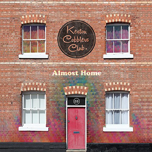 Keston Cobblers Club - Almost Home [VINYL]