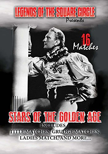 Legends Of The Square Circle Presents Stars Of The Golden Era [DVD]