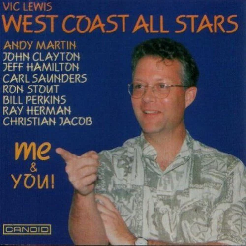 Lewis Vic & West Coast All Sta - Me & You [CD]