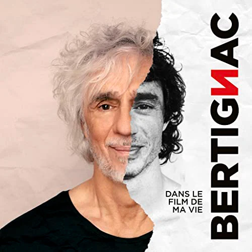 Louis Bertignac - Dans le film de ma vie [CD]