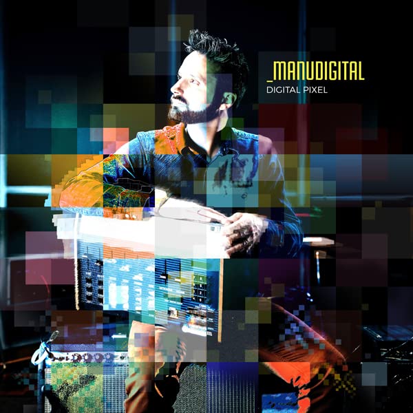 Manudigital - Digital Pixel [CD]