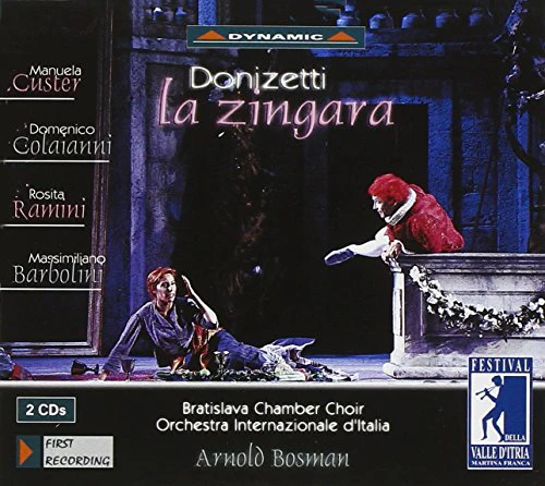 Manuela Custer Arnold Bosman - Donizetti: La Zingara [CD]
