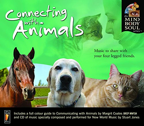 Margrit Coates - The Mind Body and Soul Series: Connecting with Animals [CD]
