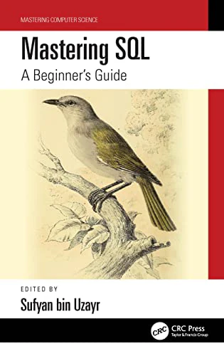 Mastering SQL: A Beginner's Guide (Mastering Computer Science)