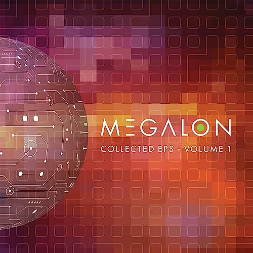 Megalon - The Collected EP's (Part 1) [VINYL]