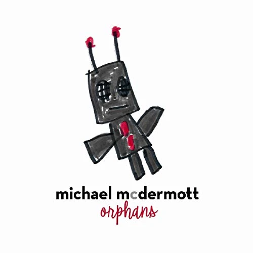 Michael McDermott - Orphans [CD]