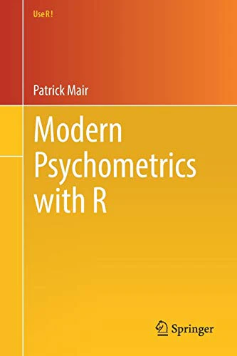 Modern Psychometrics with R (Use R!)