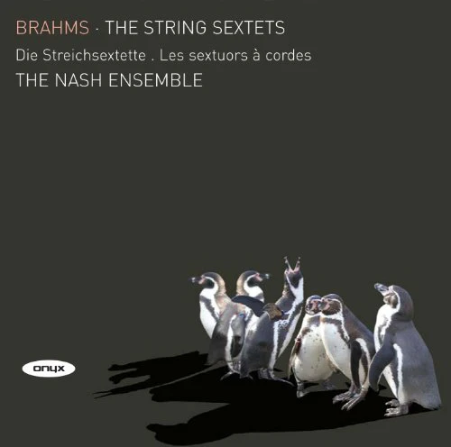 Nash Ensemble - Brahms - String Sextets Nos 1 & 2 [CD]