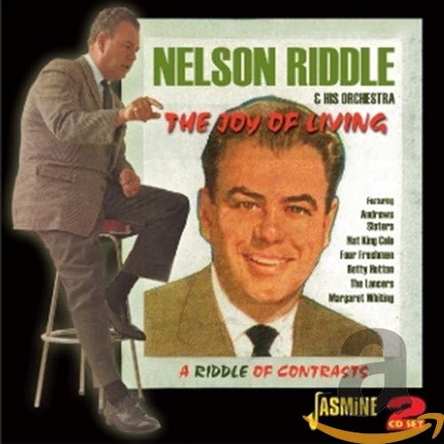 Nelson Riddle & His Orchestra - The Joy Of Living: A Riddle Of Contrasts [CD]