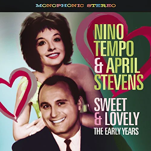 Nino Tempo & April Stevens - Sweet and Lovely - The Early Years [CD]