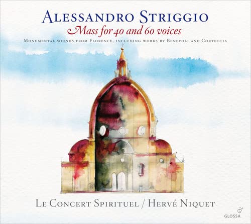 Niquet/le Concert Spirituel - Alessandro Striggio - Mass for 40 & 60 Voices [CD]