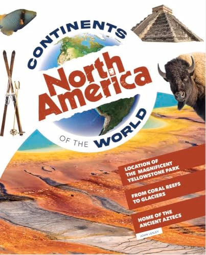 North America (Continents of the World)