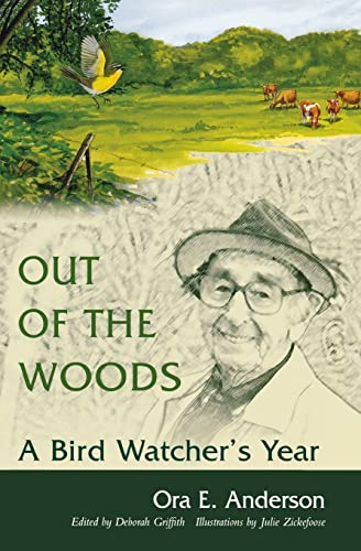 Out of the Woods: A Bird Watcher's Year