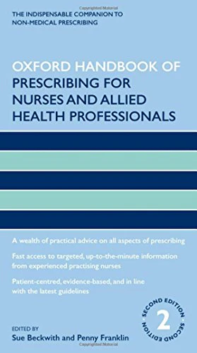 Oxford Handbook of Prescribing for Nurses and Allied Health Professionals 2/e (Oxford Handbooks in Nursing)