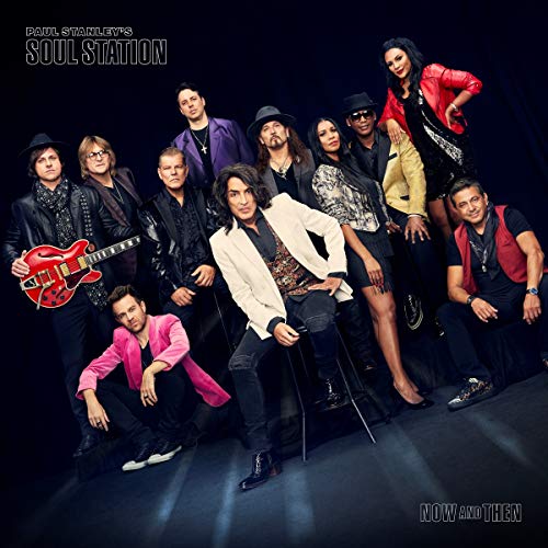 Paul Stanley's Soul Station - Now And Then [Vinyl] [VINYL]