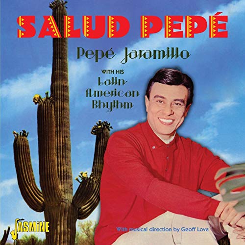 Pepe Jaramillo & His Latin-American Rhythm - Salud Pepe [CD]