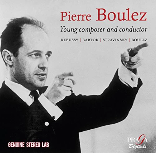 Pierre Boulez - Pierre Boulez: Young Composer And Conductor [CD]