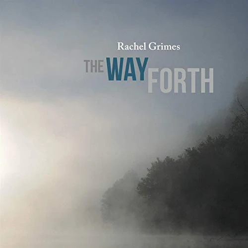 Rachel Grimes - The Way Forth [VINYL]