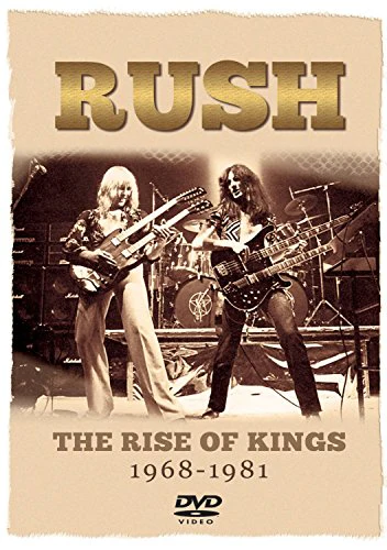 Rush - The Rise Of Kings [DVD]