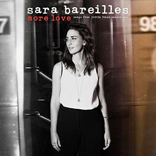 Sara Bareilles - More Love - Songs From Little Voice Season One [VINYL]