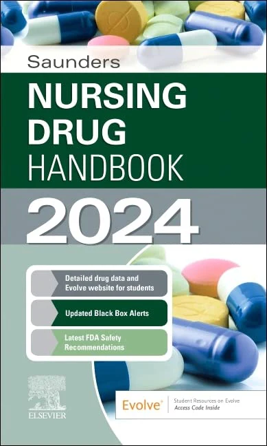 Saunders Nursing Drug Handbook 2024 (The Saunders Nursing Drug Handbooks)