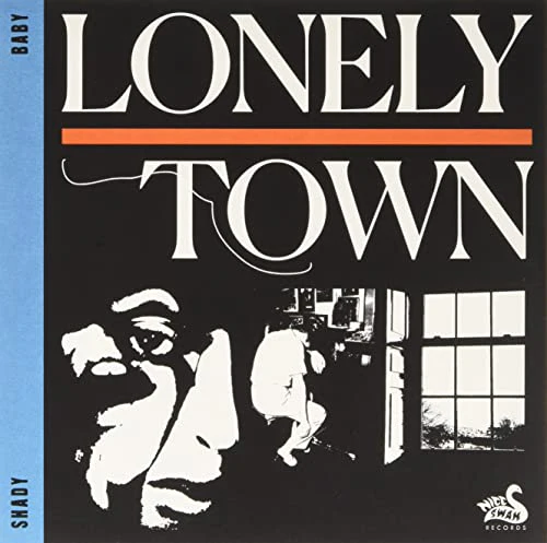 Shady Baby - Come To Life/Lonely Town [7"] [VINYL]