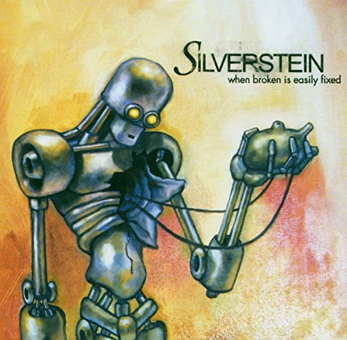 Silverstein - When Broken Is Easily Fixed [CD]