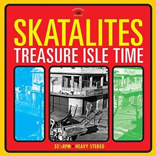 Skatalites - TREASURE ISLE TIME [VINYL]
