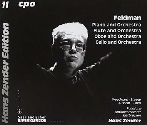Soloistsrso Saarbrucken - Feldman: Piano and Orchestra; Flute and Orchestra; Oboe and Orchestra; Cello and Orchestra [CD]
