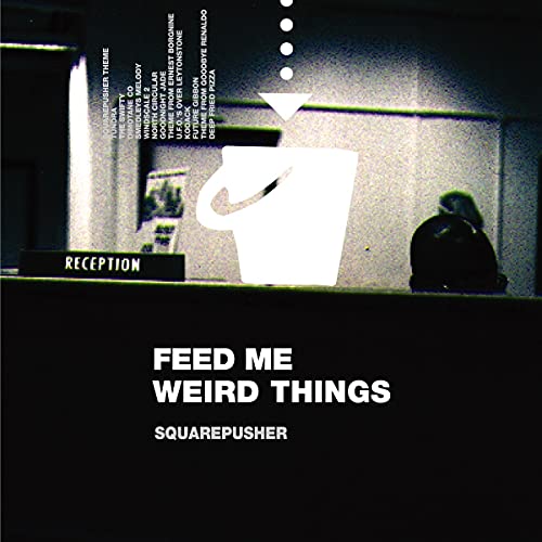 Squarepusher - Feed Me Weird Things (25th Anniversary Edition) [VINYL]