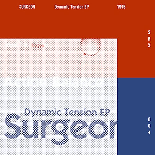 Surgeon - Dynamic Tension EP (2014 Remaster) [VINYL]