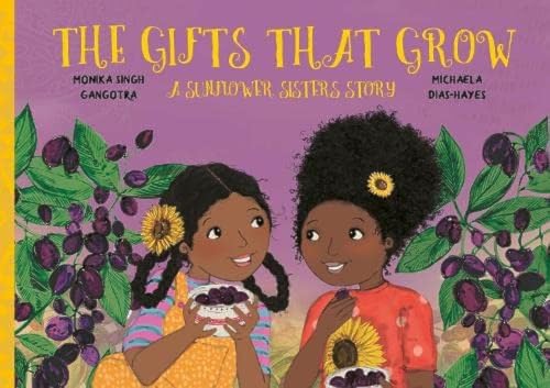 The Gifts That Grow (Sunflower Sisters): A Sunflower Sisters Story: 2