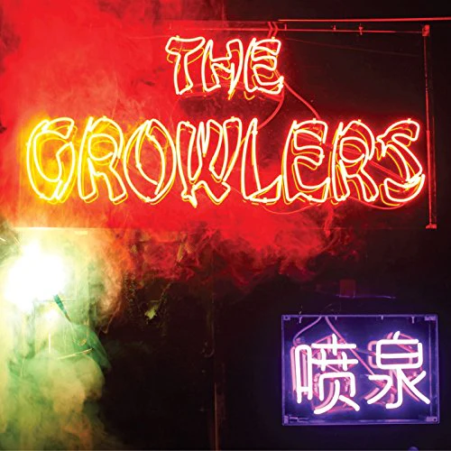 The Growlers - Chinese Fountain [VINYL]