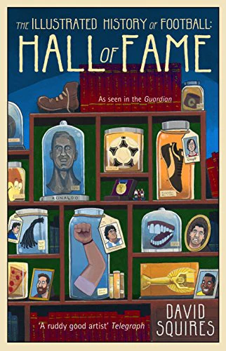 The Illustrated History of Football: Hall of Fame: 2