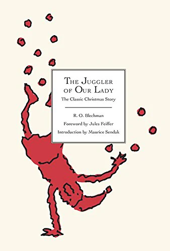 The Juggler of Our Lady: The Classic Christmas Story (Dover Graphic Novels)